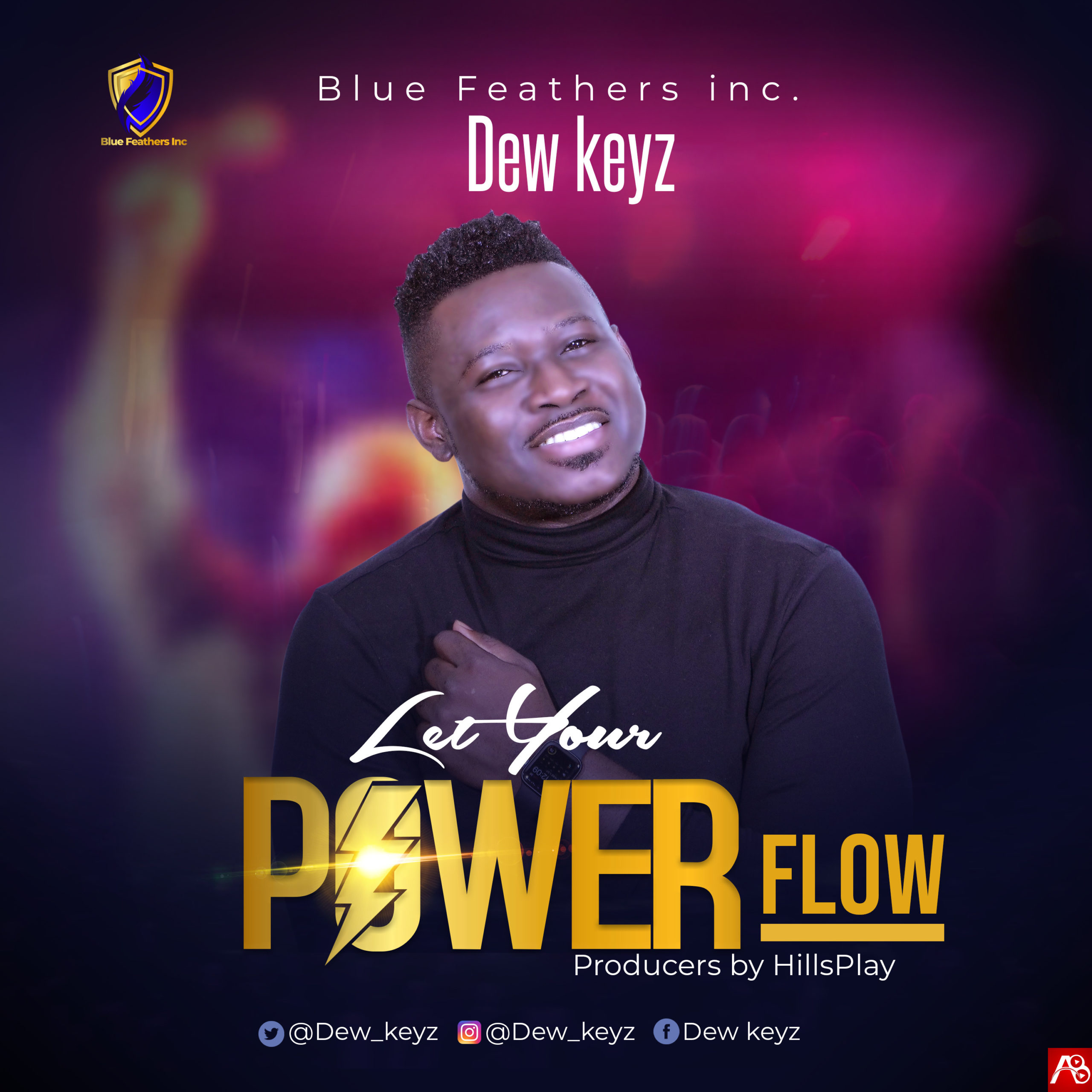Dew Keyz, Let Your Power Flow,Dew Keyz Let Your Power Flow ,Nigerian Gospel Music,
