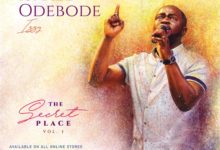 Israel Odebode - ''The Secret Place'' Album (Vol. 1)