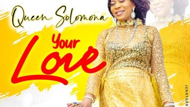 Queen Solomona – Your Love