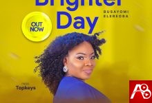 Busayomi Elereoba Brighter Day