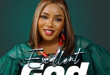 Excellent God By Chisandra Benedict