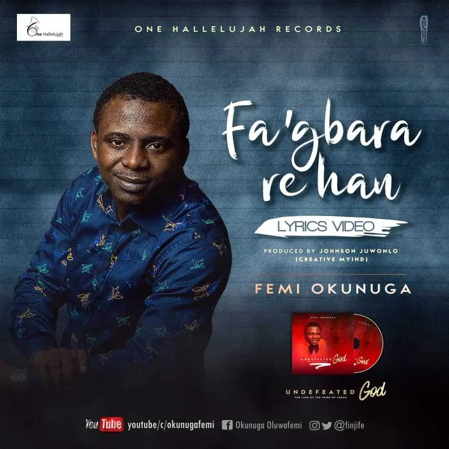 Femi Okunuga Fa'gbara Re Han
