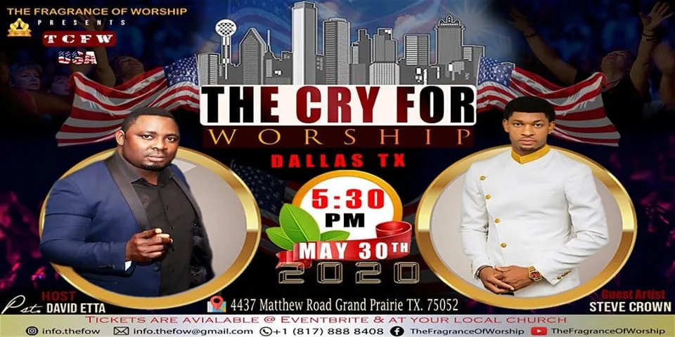 The Fragrance of Worship Presents: The Cry For Worship 2020 with David Etta ,Steve Crown