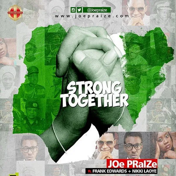 Joe Praize – Strong Together
