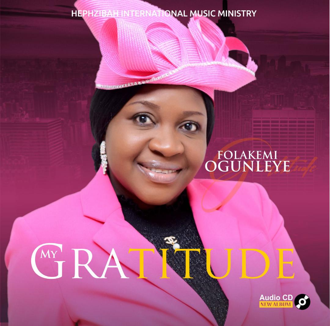 My Gratitude (Praise Medley) - Folakemi Ogunleye