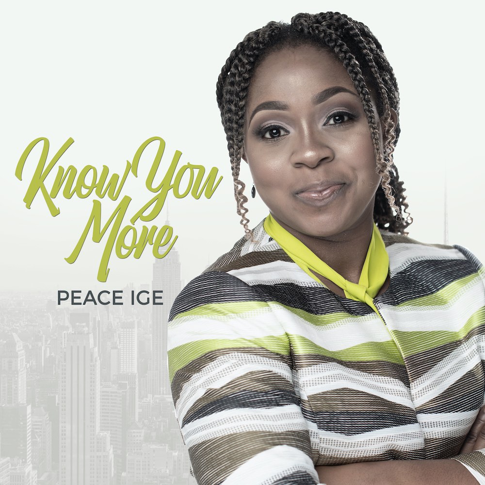 Know You More - Peace Ige