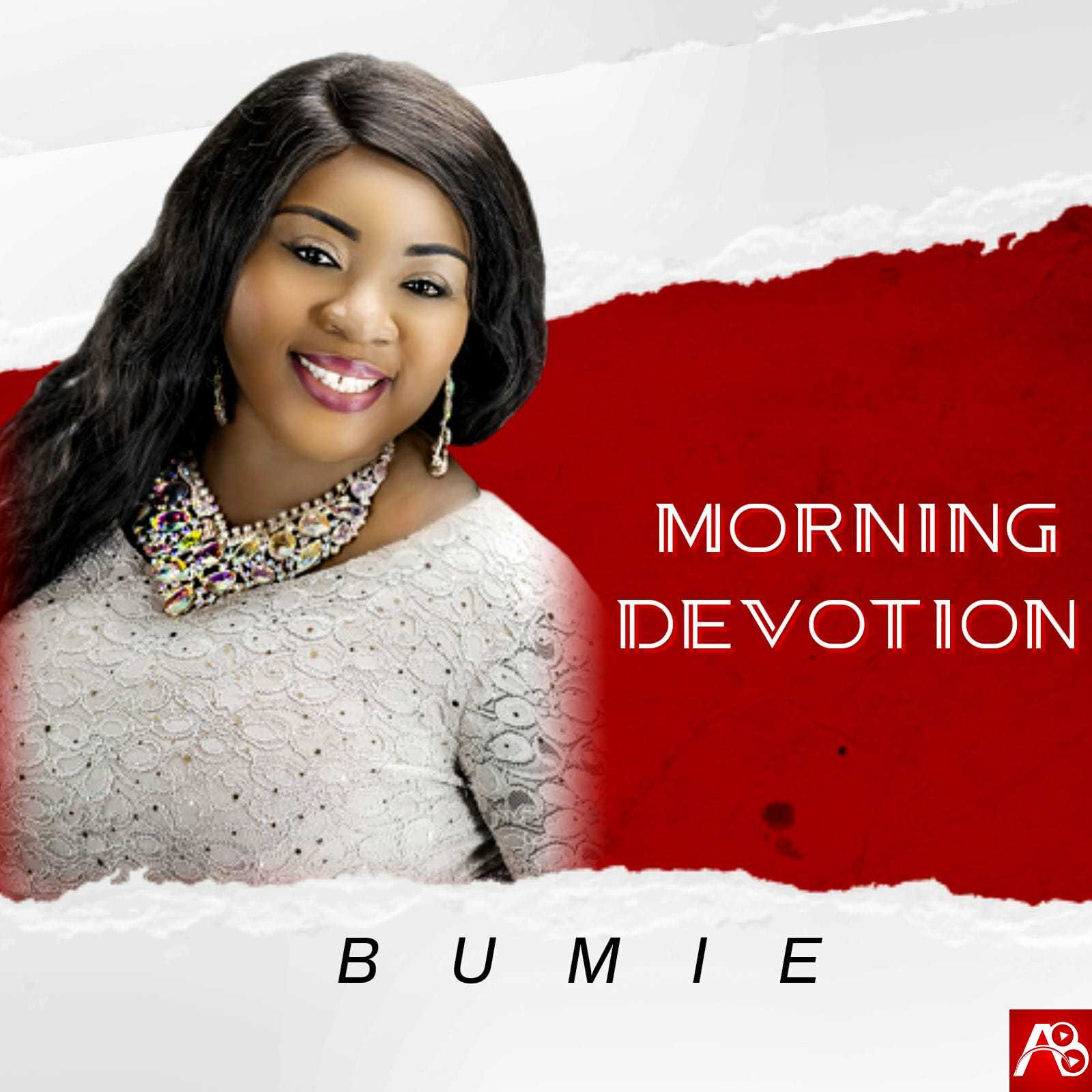 Bumie Asuquo - Morning Devotion