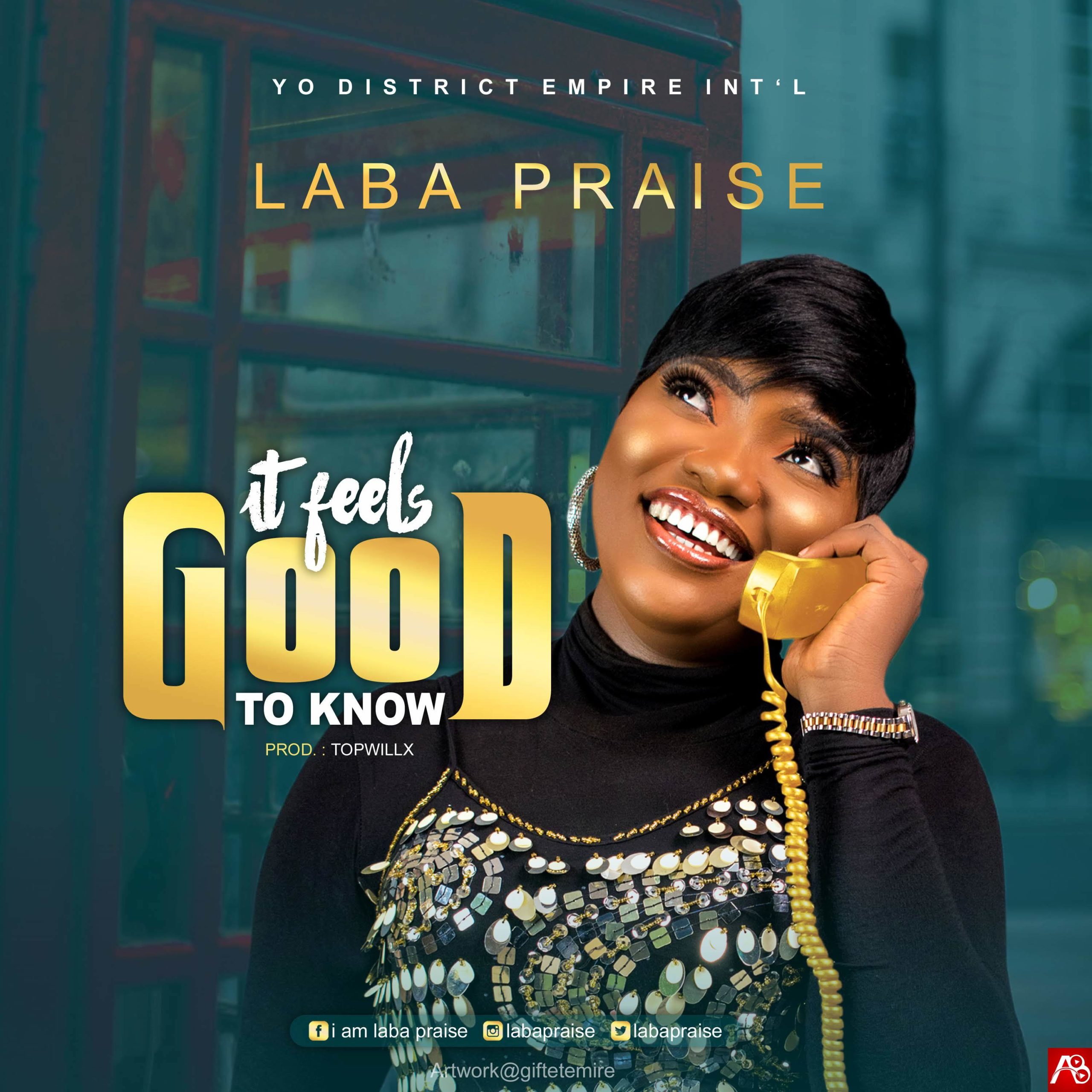 Laba Praise - It Feels Good to Know