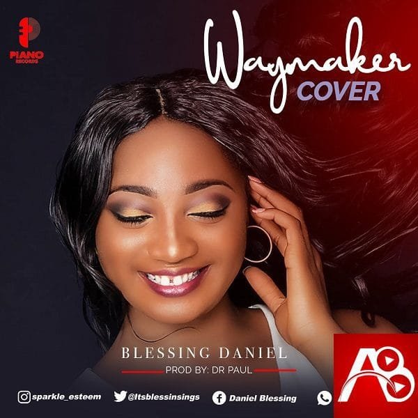 Blessing Daniel - Way Maker [Cover]