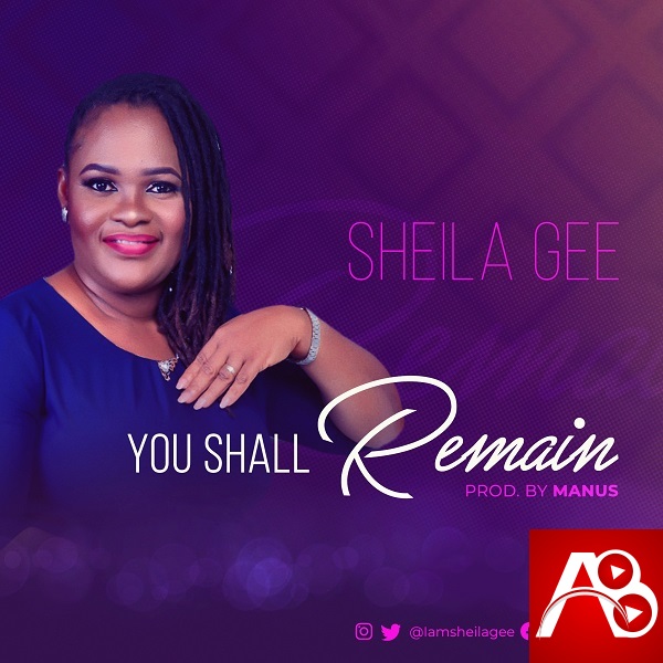Sheila Gee – You Shall Remain