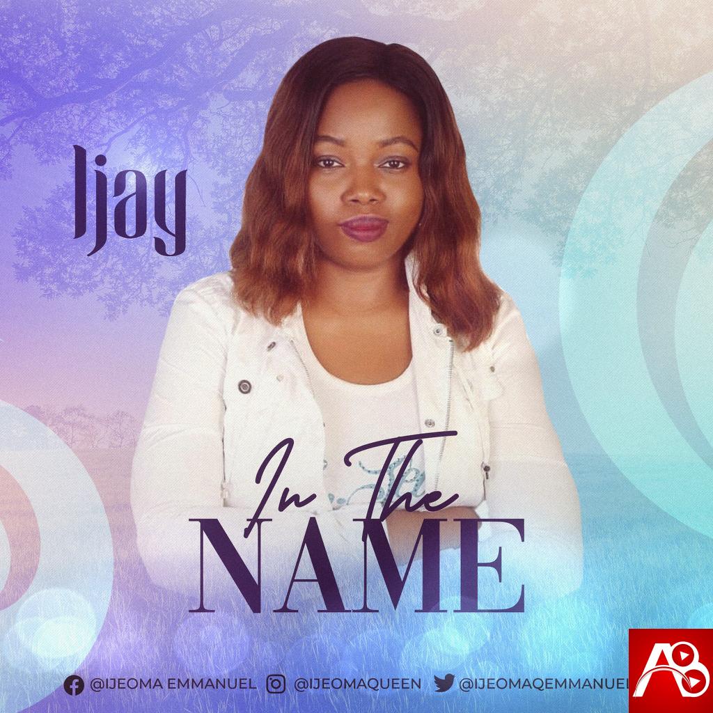 Ijay - In the Name