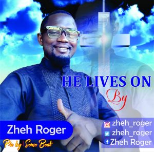 Zheh Roger - He Lives On