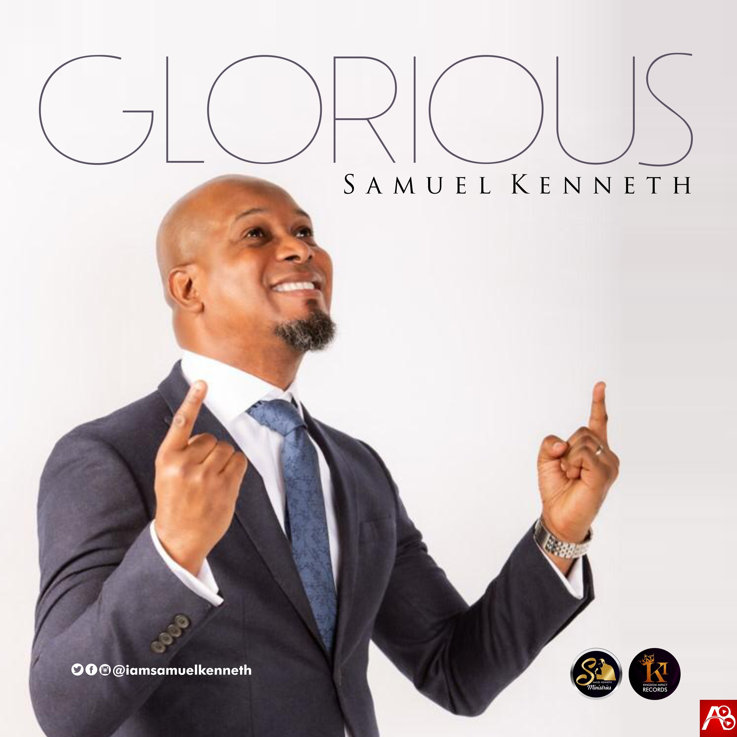 Glori Samuel Kenneth Glorious us - Samuel Kenneth