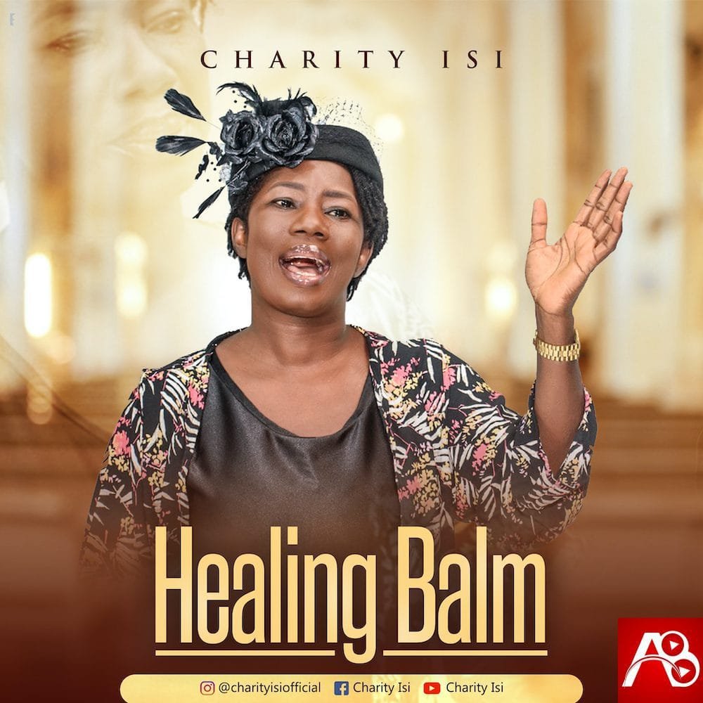 Charity Isi,Healing Balm