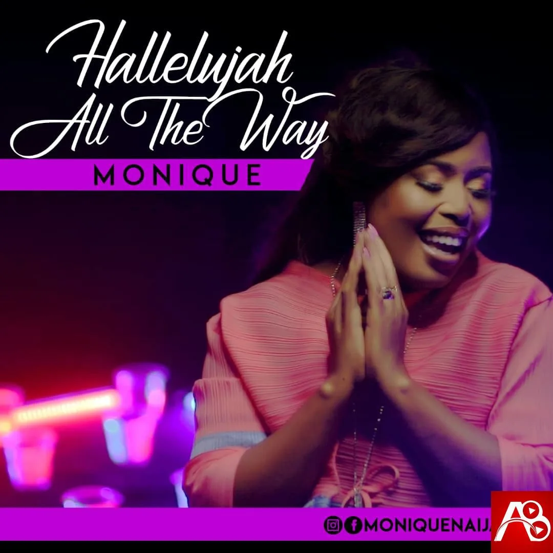 Monique,Halleluyah All The Way