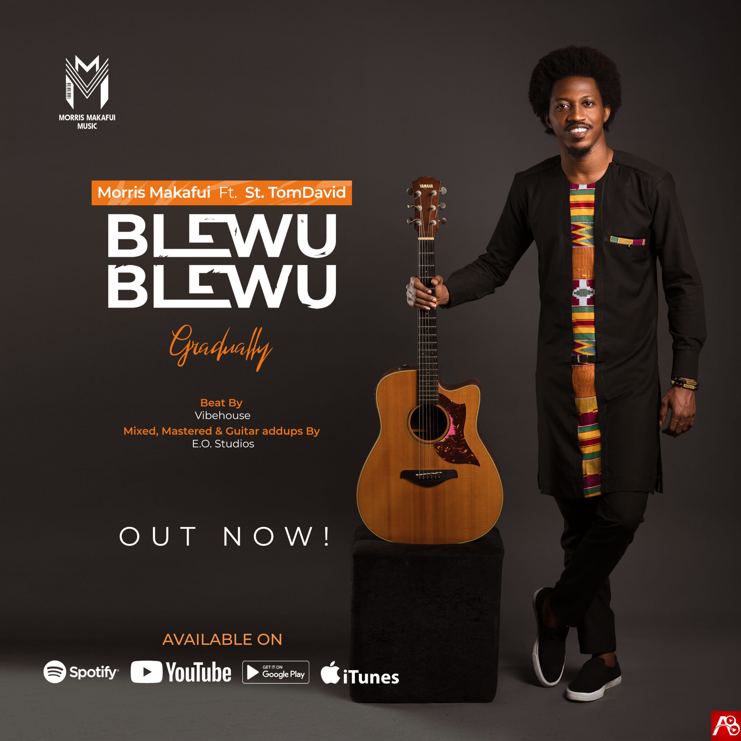 Morris Makafui - Blewu Blewu 'Gradually St. TomDavid