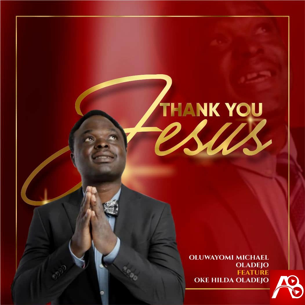 Oluwayomi Michael Feat Oke Hilda Oladejo - Thank you Jesus