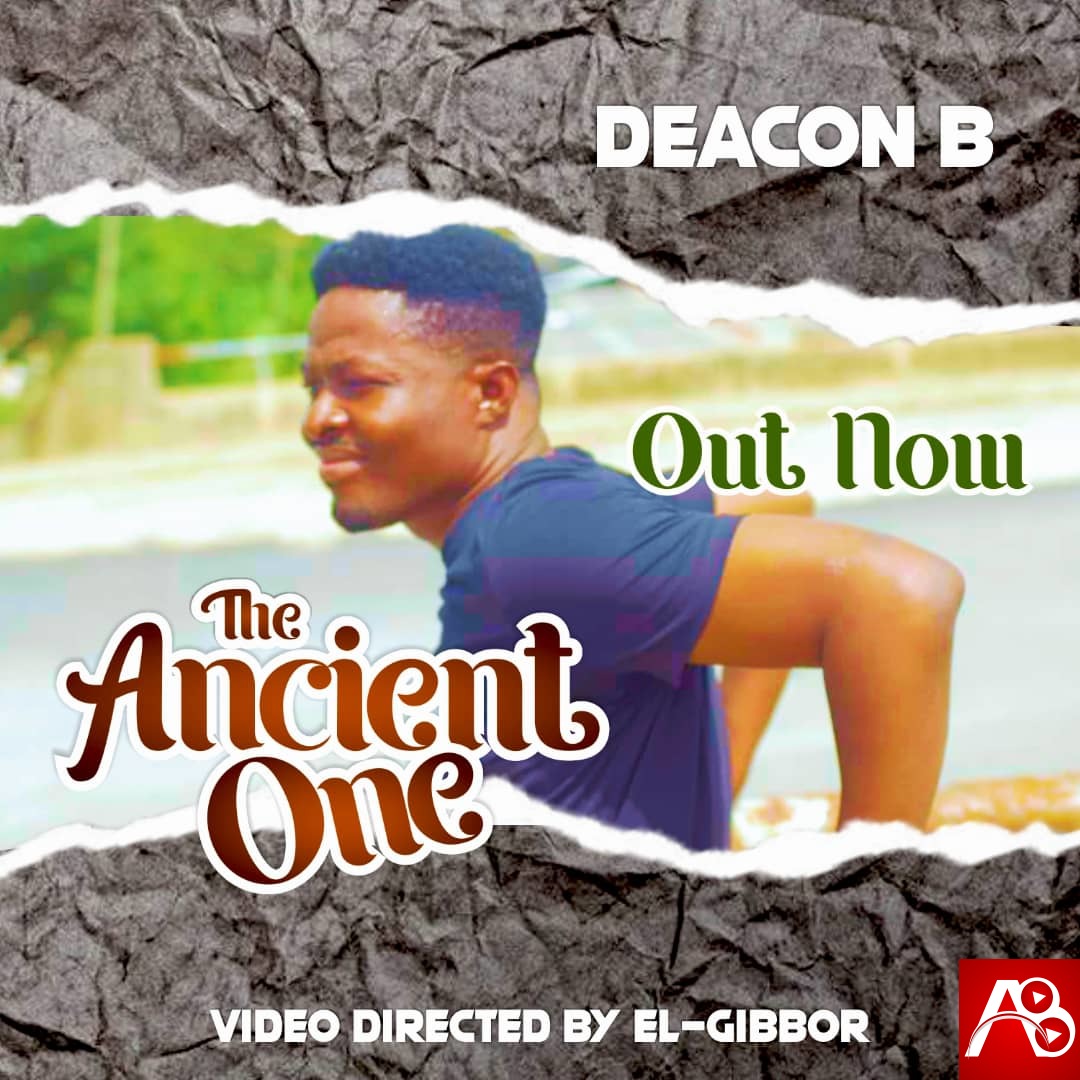Deacon B - The Ancient One