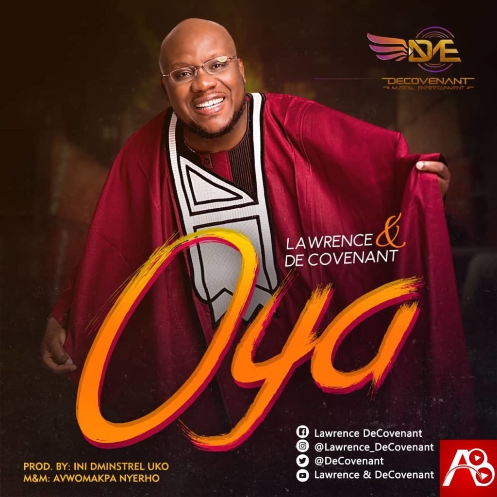 Lawrence & DeCovenant Oya