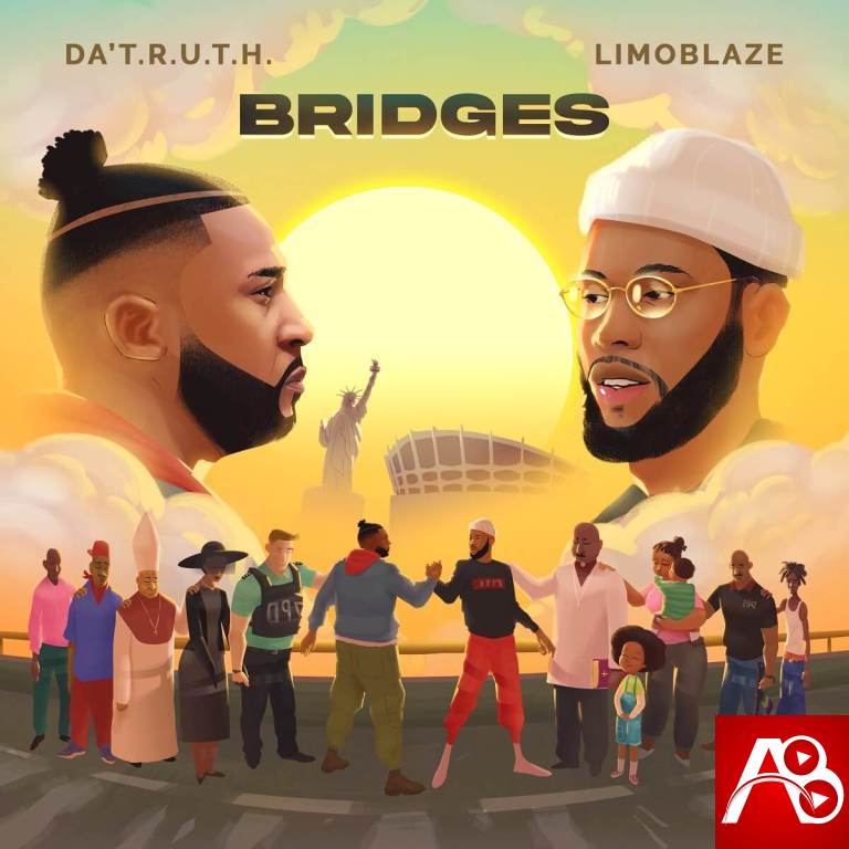 New Album Bridges,Da T.R.U.T.H and Limoblaze 