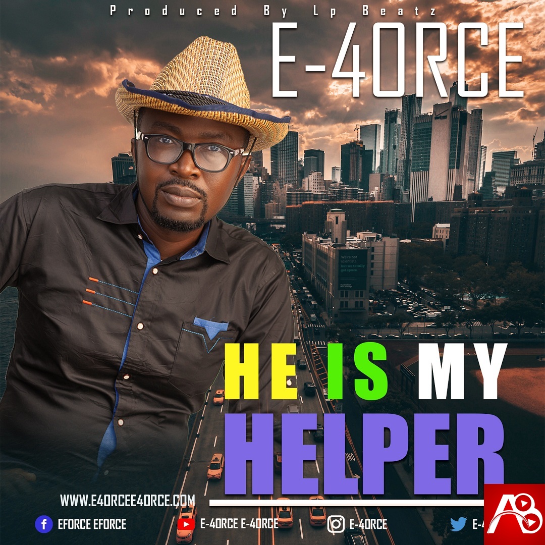 He Is My Helper,E-4ORCE,
