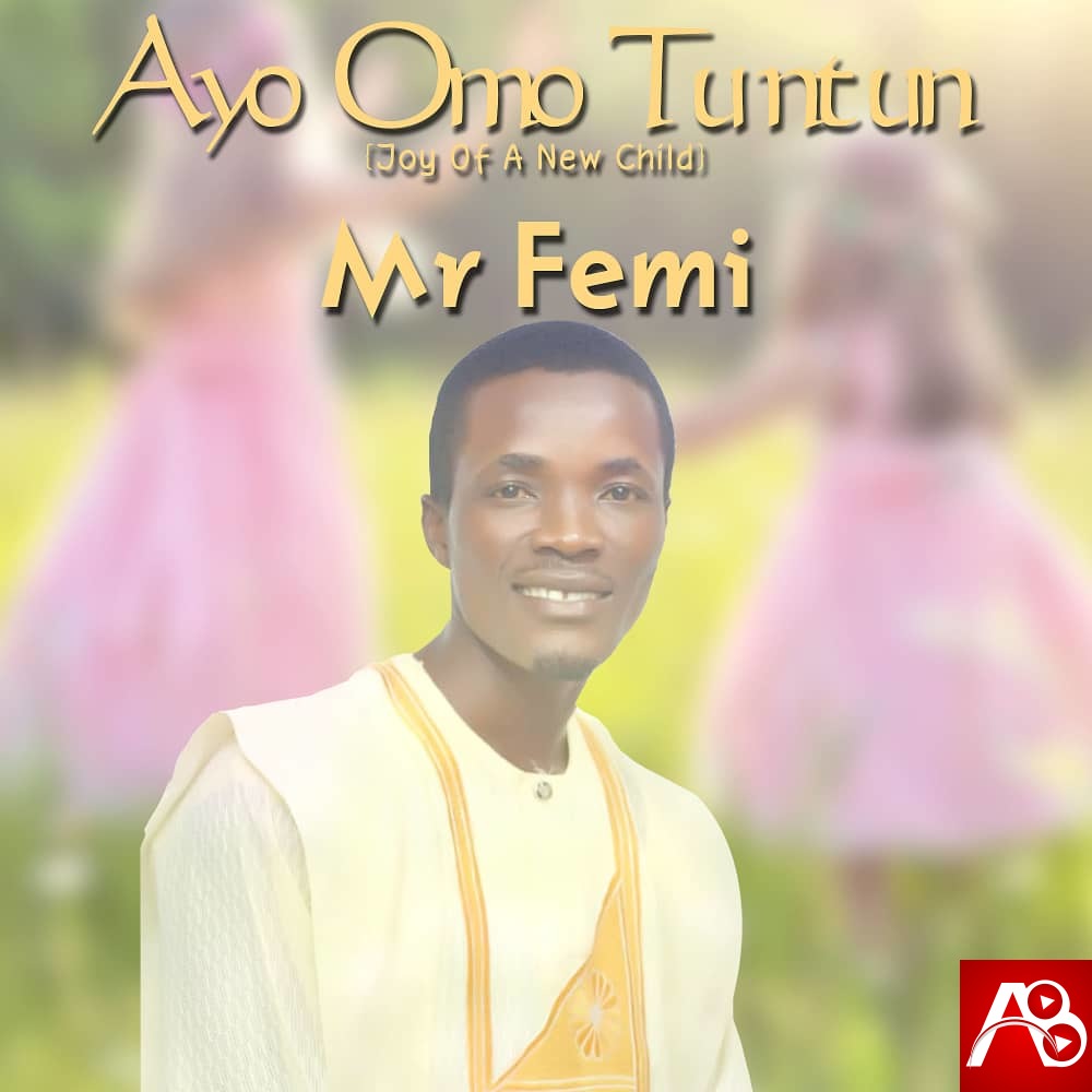 Enoch Samuel Abiodun - Ayo Omo Tuntun