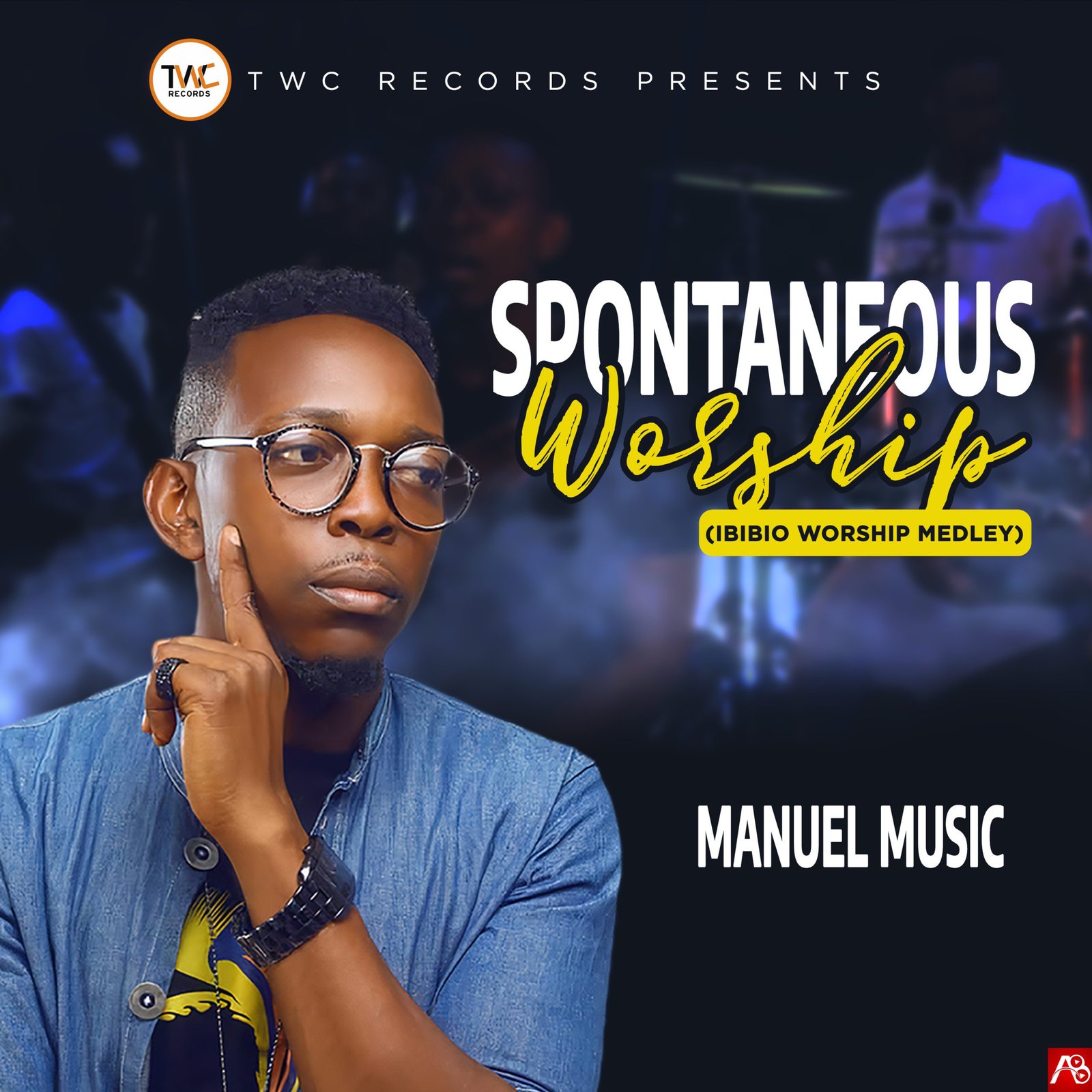 Spontaneous Worship (Ibibio Worship Medley) By Manuel Music