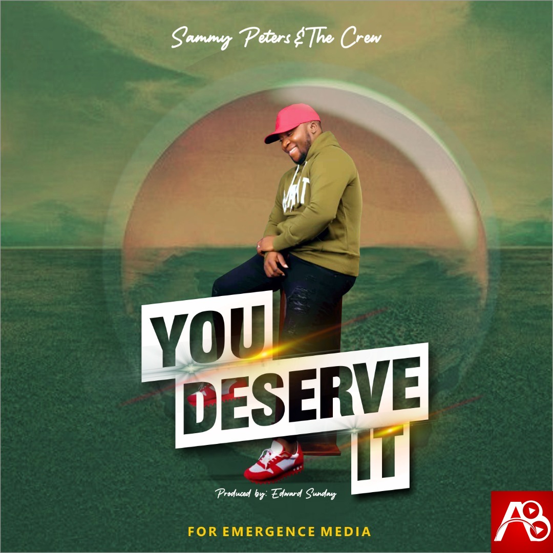 Sammy Peters,The Crew You Deserve It,Sammy Peters & The Crew You Deserve It,Sammie Peters   ,AllBaze,Get More Music @AllBaze.com,Download Naija Gospel songs, DOWNLOAD NIGERIAN GOSPEL MUSICE,Free Gospel Music Download,Gospel MP3, Gospel Music,Gospel Naija,GOSPEL SONGS, Gospel Audio songs free download,LATEST NAIJA GOSPEL MUSIC,Latest Nigeria Gospel Songs,Nigeria Gospel Music,Nigeria Gospel Song,Nigeria gospel songs,Nigerian Gospel Artists,NIGERIAN GOSPEL MUSIC,Naija Loaded Gospel,Christian Song,Christian Songs,