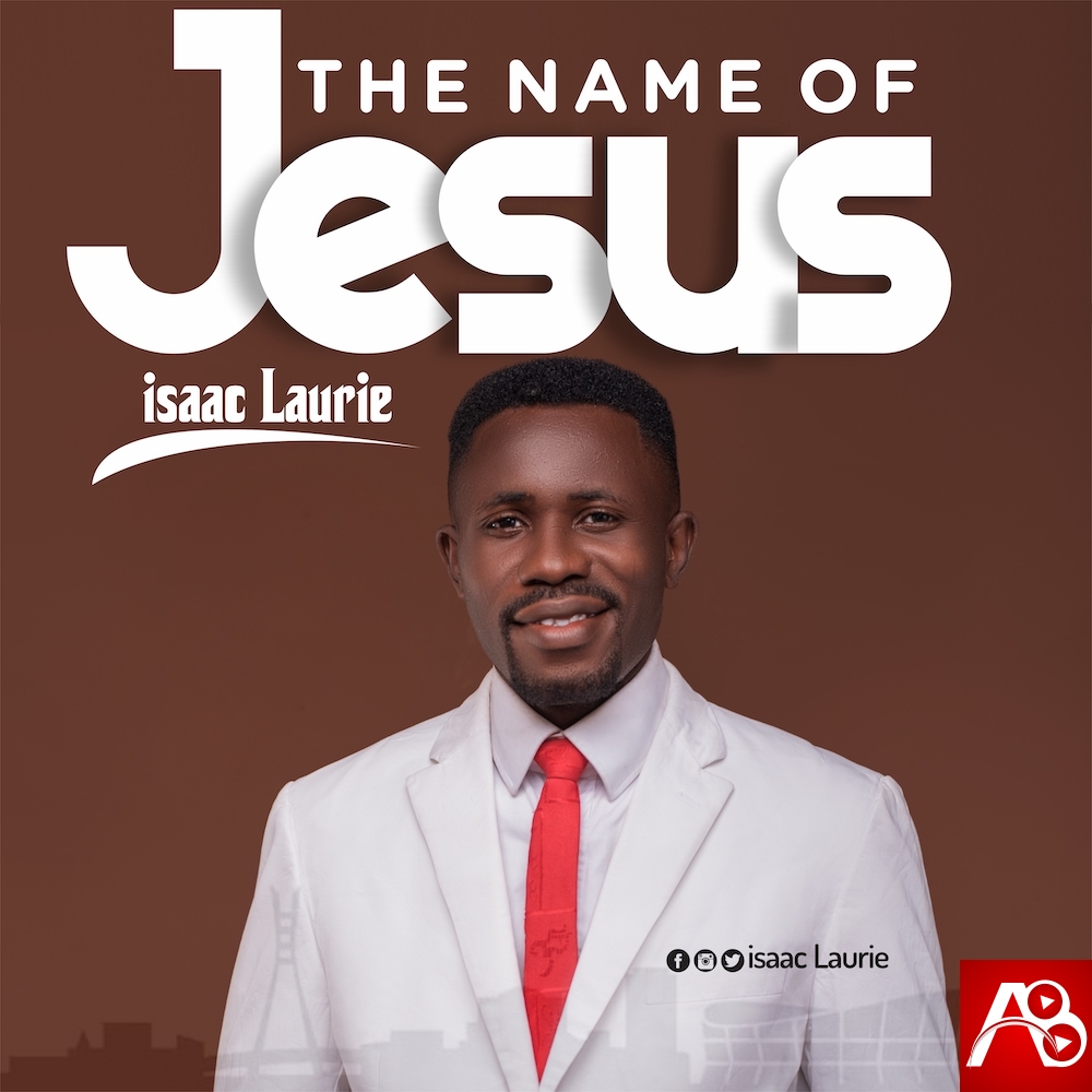 Isaac Laurie The Name of Jesus