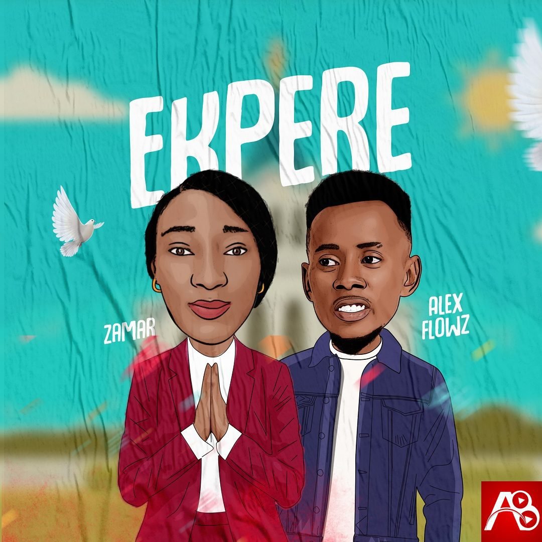 Zamar - Ekpere ft. Alex Flowz