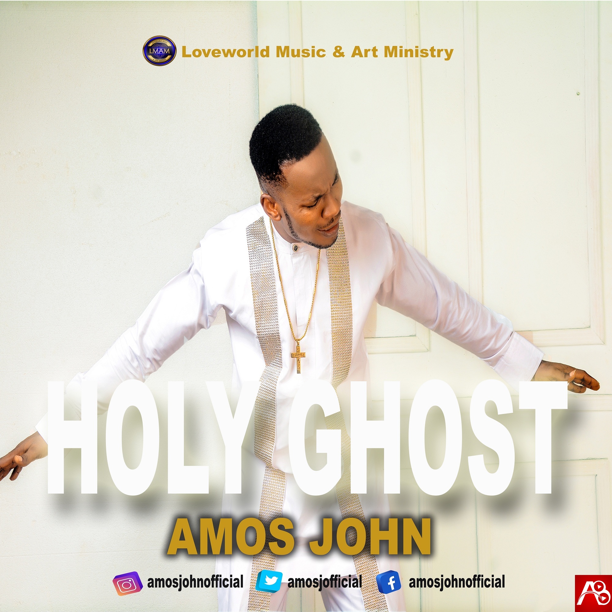 Amos John - Holy Ghost