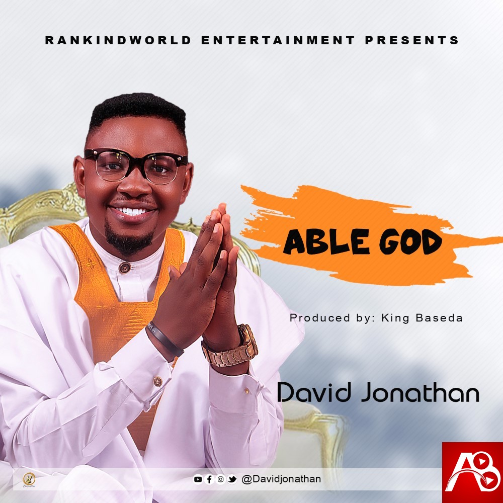 David Jonathan Able God
