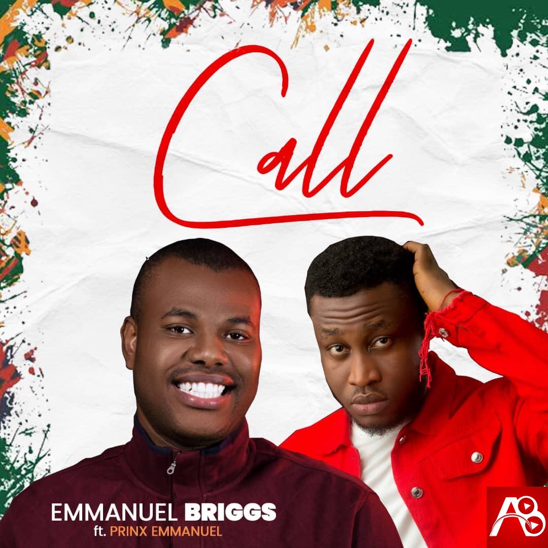 Emmanuel Briggs Call