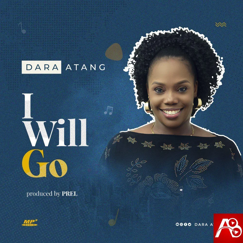 Dara Atang - I will Go