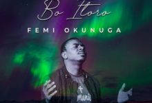 Femi Okunuga Bo Itoro Mp3 Download