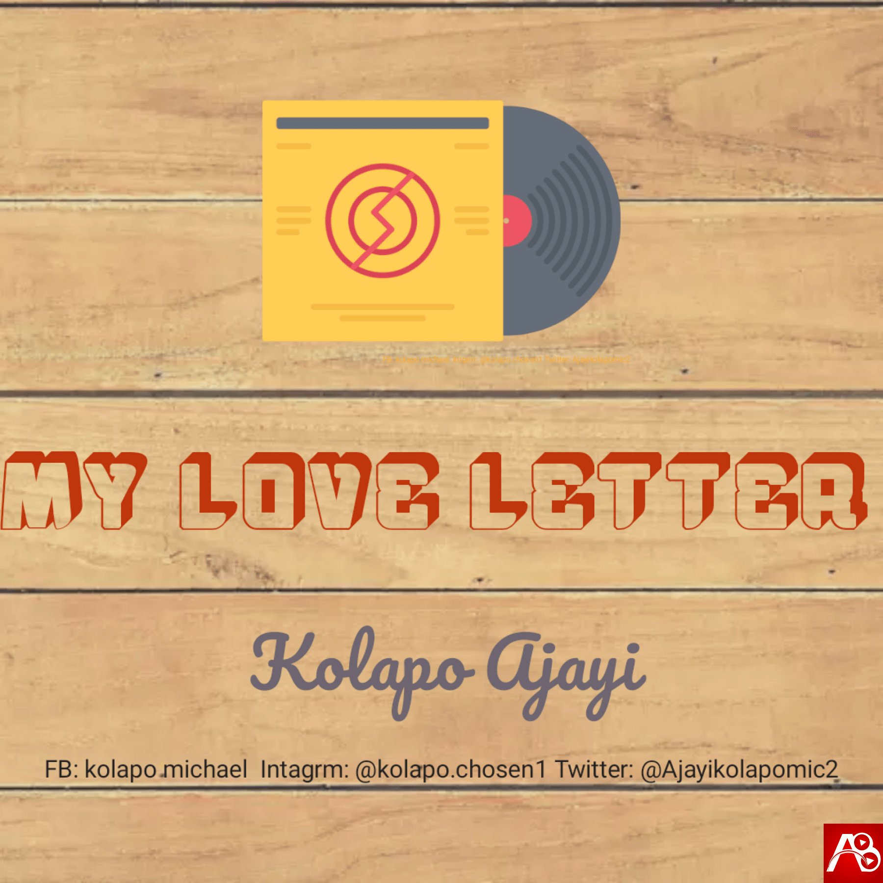 Kolapo Ajayi - My Love Letter
