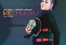 Lily Mich Ikechukwu ft_Prince Lawman