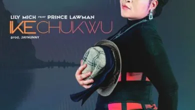Lily Mich Ikechukwu ft_Prince Lawman
