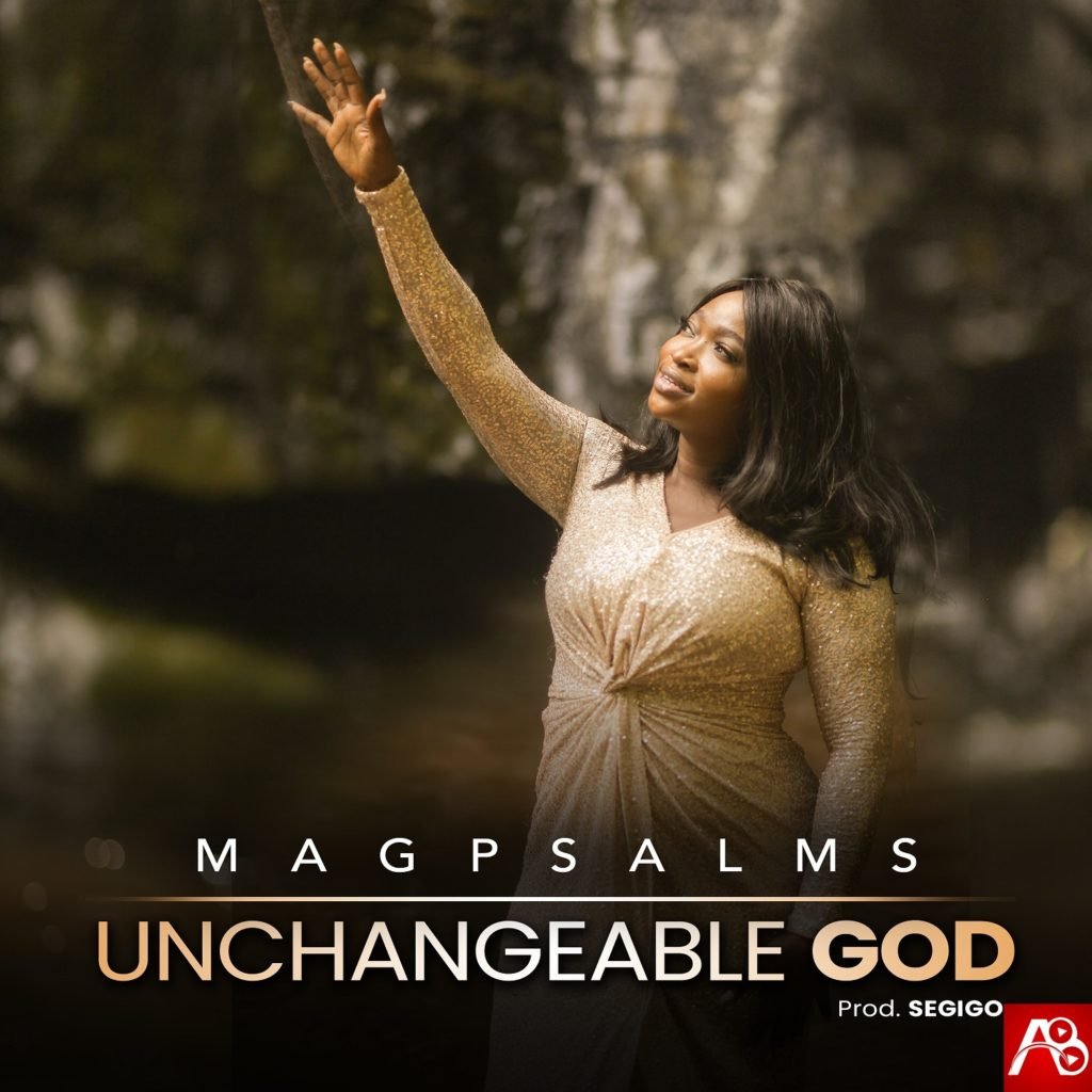 Music Video: Magpsalms Unchangeable God