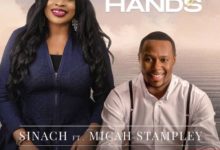 Download With My Hands by Sinach ft. Micah Stampley