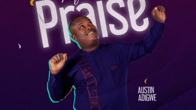 Austin Adigwe My Praise