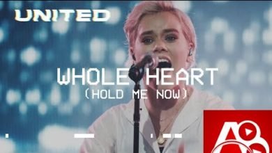 Whole Heart Hold Me Now || Allbaze.com