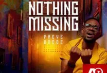 Preye Odede Nothing Missing