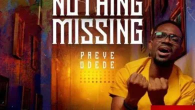 Preye Odede Nothing Missing