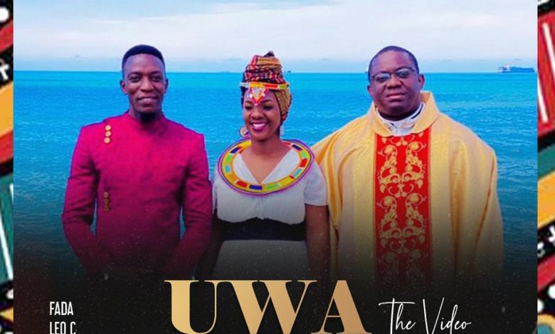 Uwa by Fada Leo C Ft Don_Mwombeki & Dorcasmakoba