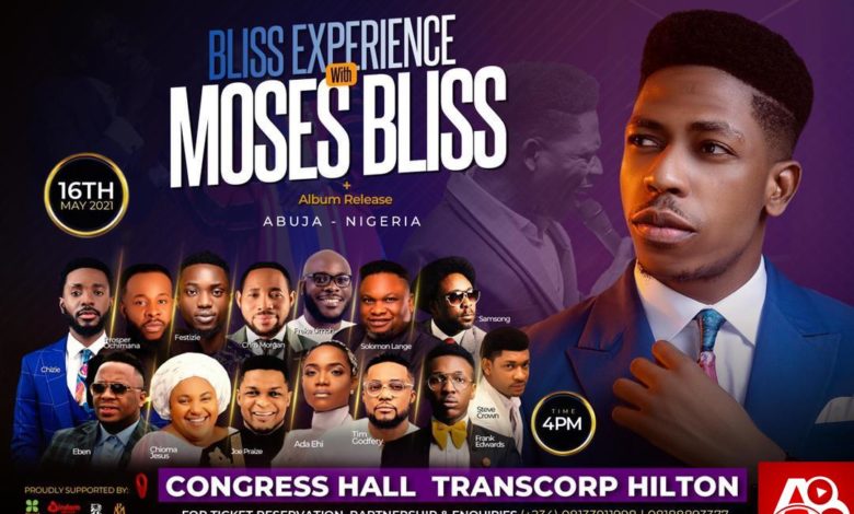 Moses Bliss Preps for first major concert "The Bliss Experience" live in Abuja | May 16, 2021