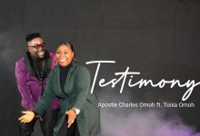 Apostle Charles Omoh ft Tonia Omoh - Testimony