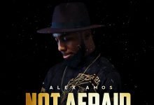 Alex Amos Not Afraid Ft Teekaywitty