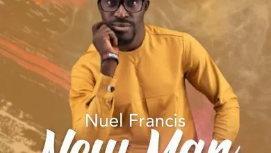 Nuel Francis New Man