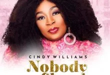 Nobody Else By Cindy Williams